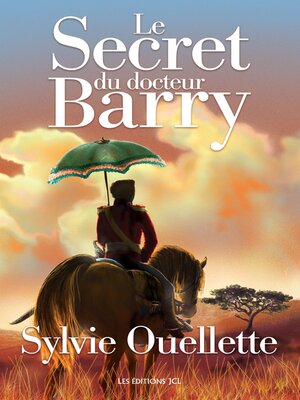cover image of Le Secret du docteur Barry